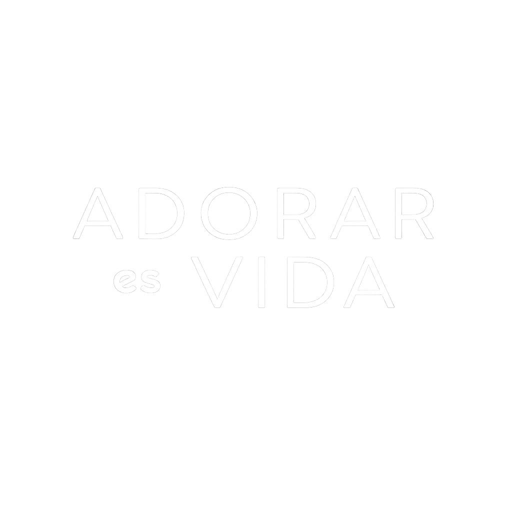 Adorar es Vida